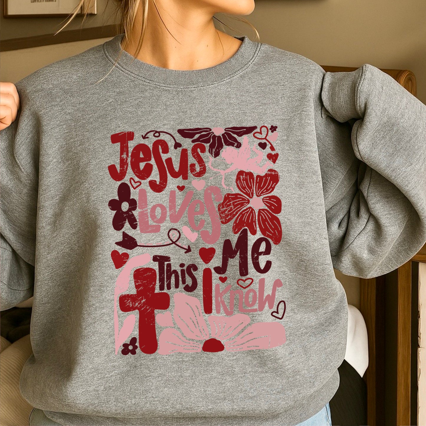 Jesus Loves Me Valentine’s Day Crewneck Sweatshirt