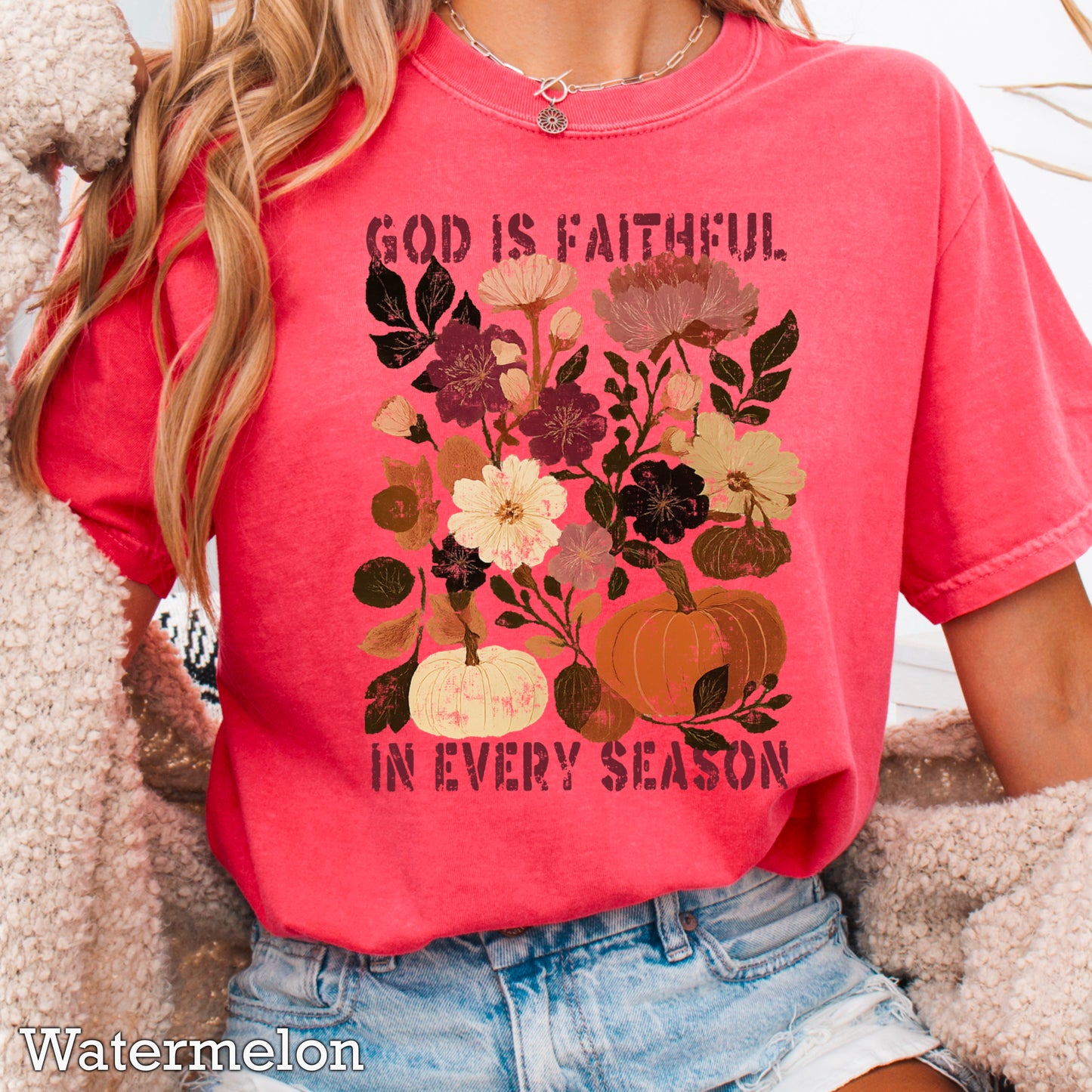 God Is Faithful In Every Season Comfort Color Graphic Tee