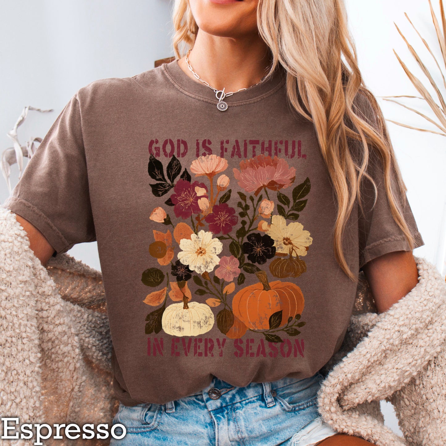 God Is Faithful In Every Season Comfort Color Graphic Tee
