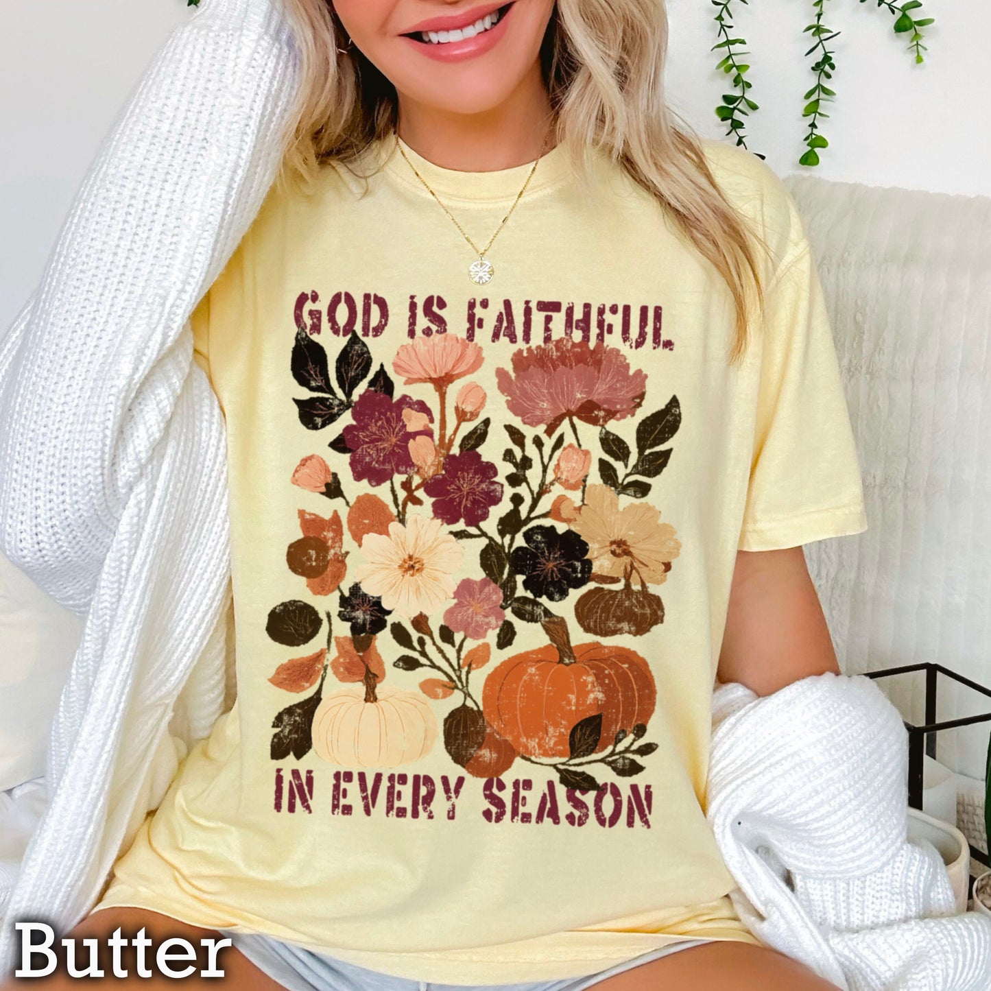 God Is Faithful In Every Season Comfort Color Graphic Tee