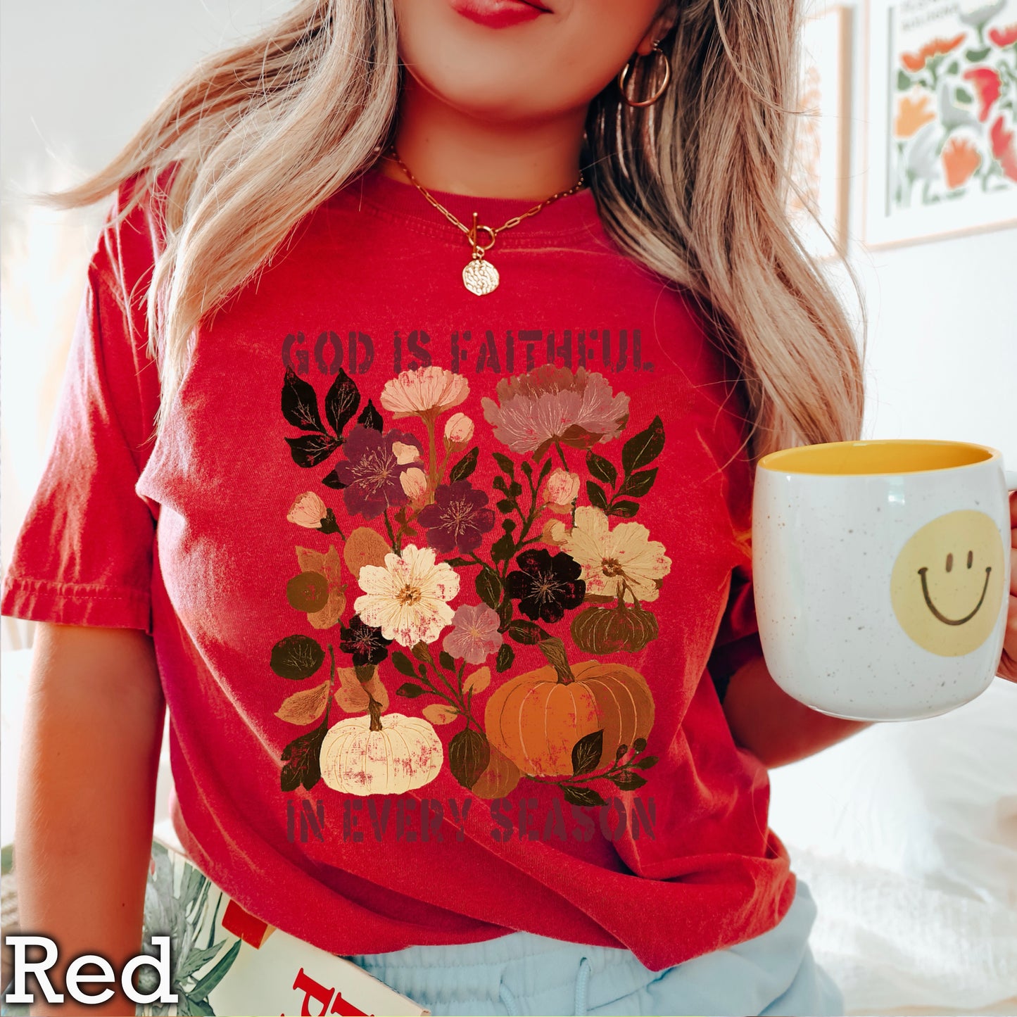 God Is Faithful In Every Season Comfort Color Graphic Tee