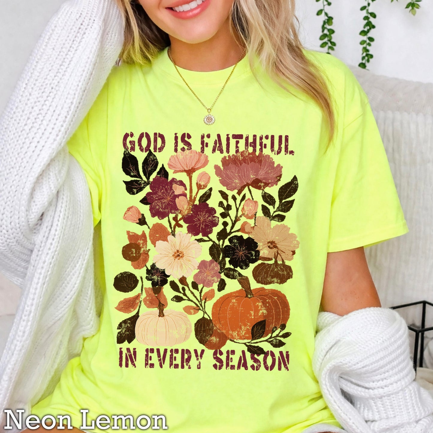 God Is Faithful In Every Season Comfort Color Graphic Tee