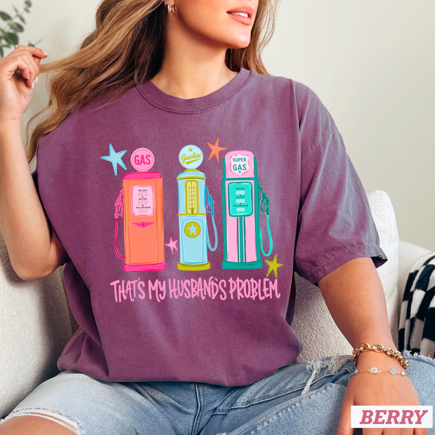 That’s My Husbands Problem Gas Station Comfort Color Graphic Tee