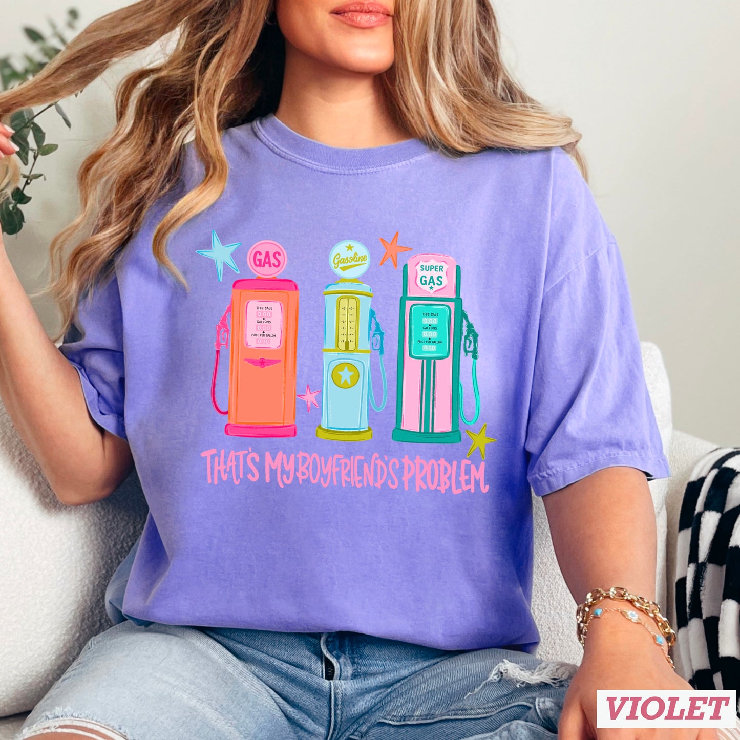 That’s My Boyfriends Problem Gas Station Comfort Color Graphic Tee