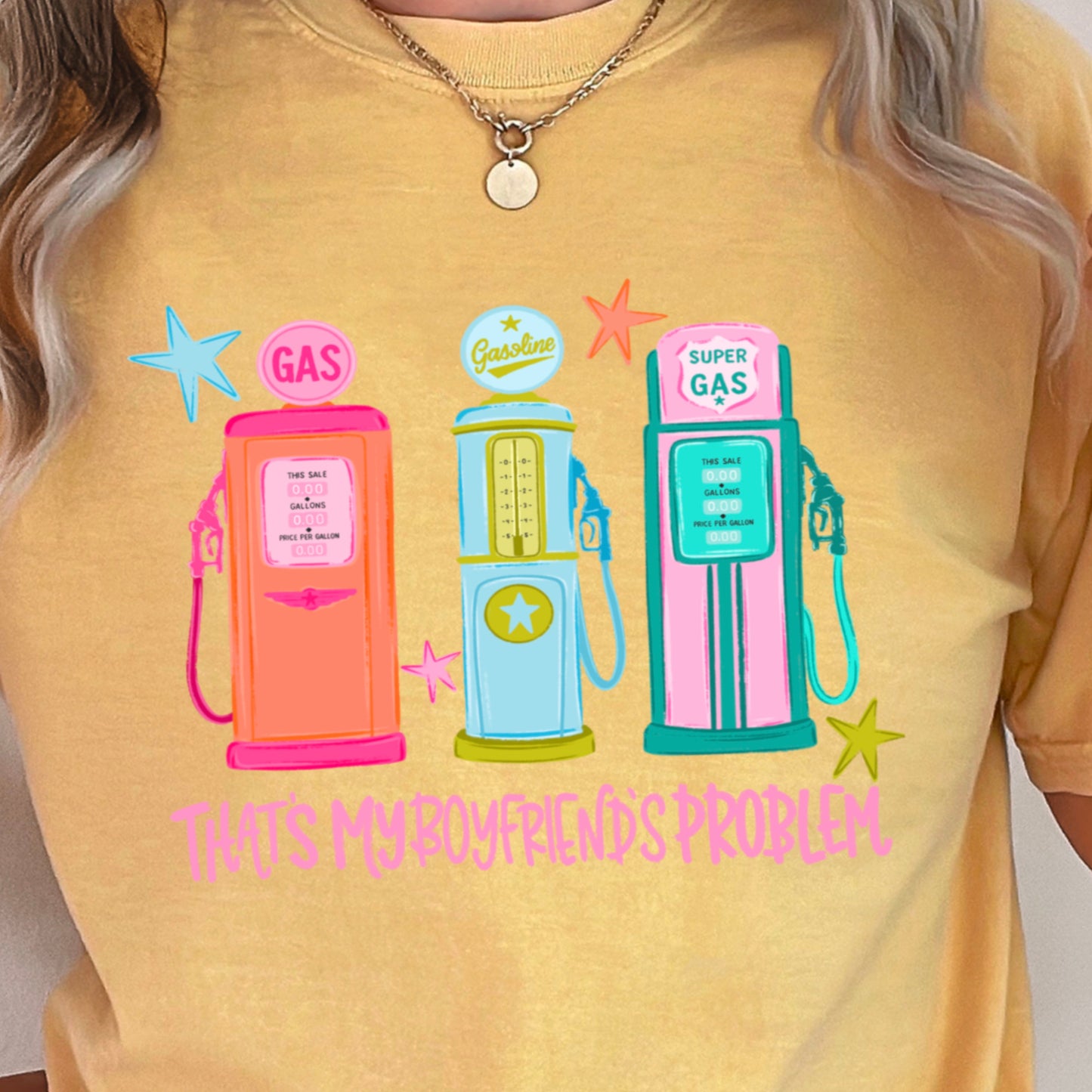That’s My Boyfriends Problem Gas Station Comfort Color Graphic Tee