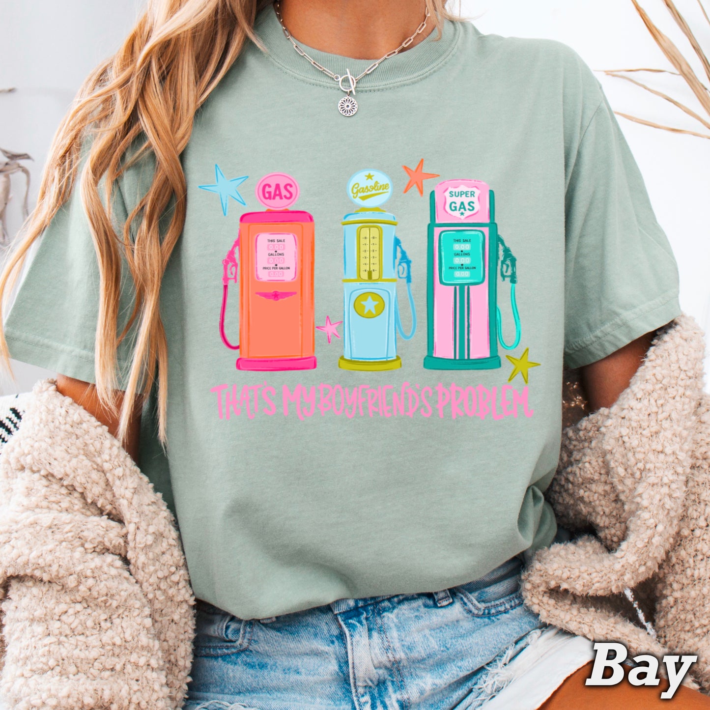 That’s My Boyfriends Problem Gas Station Comfort Color Graphic Tee