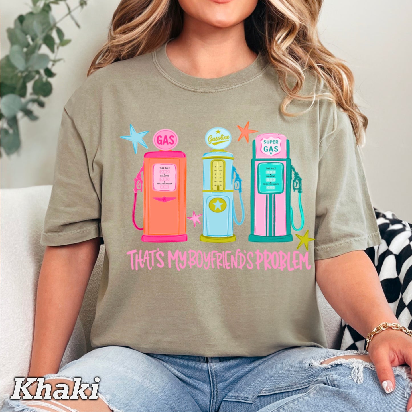 That’s My Boyfriends Problem Gas Station Comfort Color Graphic Tee