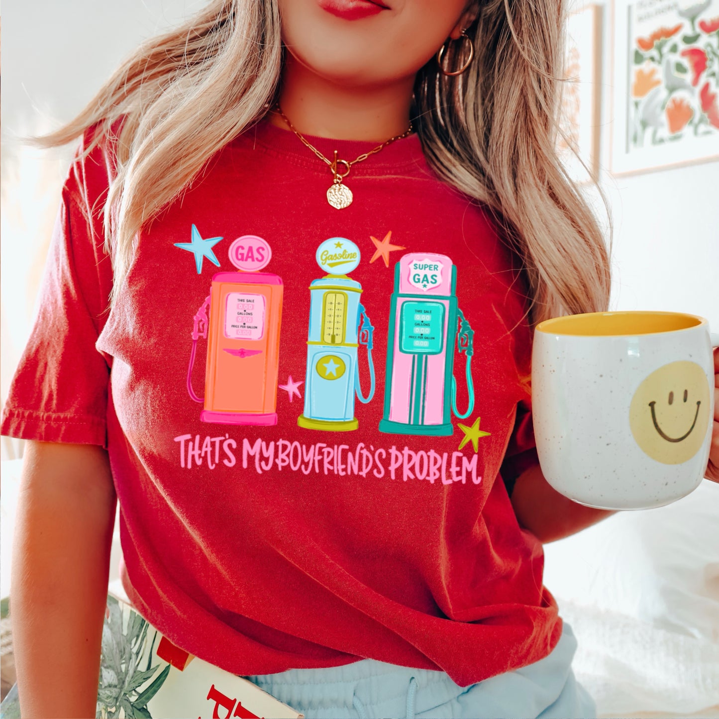 That’s My Boyfriends Problem Gas Station Comfort Color Graphic Tee