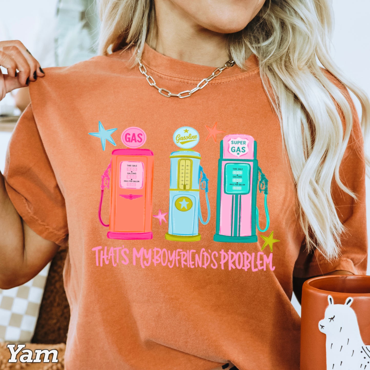 That’s My Boyfriends Problem Gas Station Comfort Color Graphic Tee