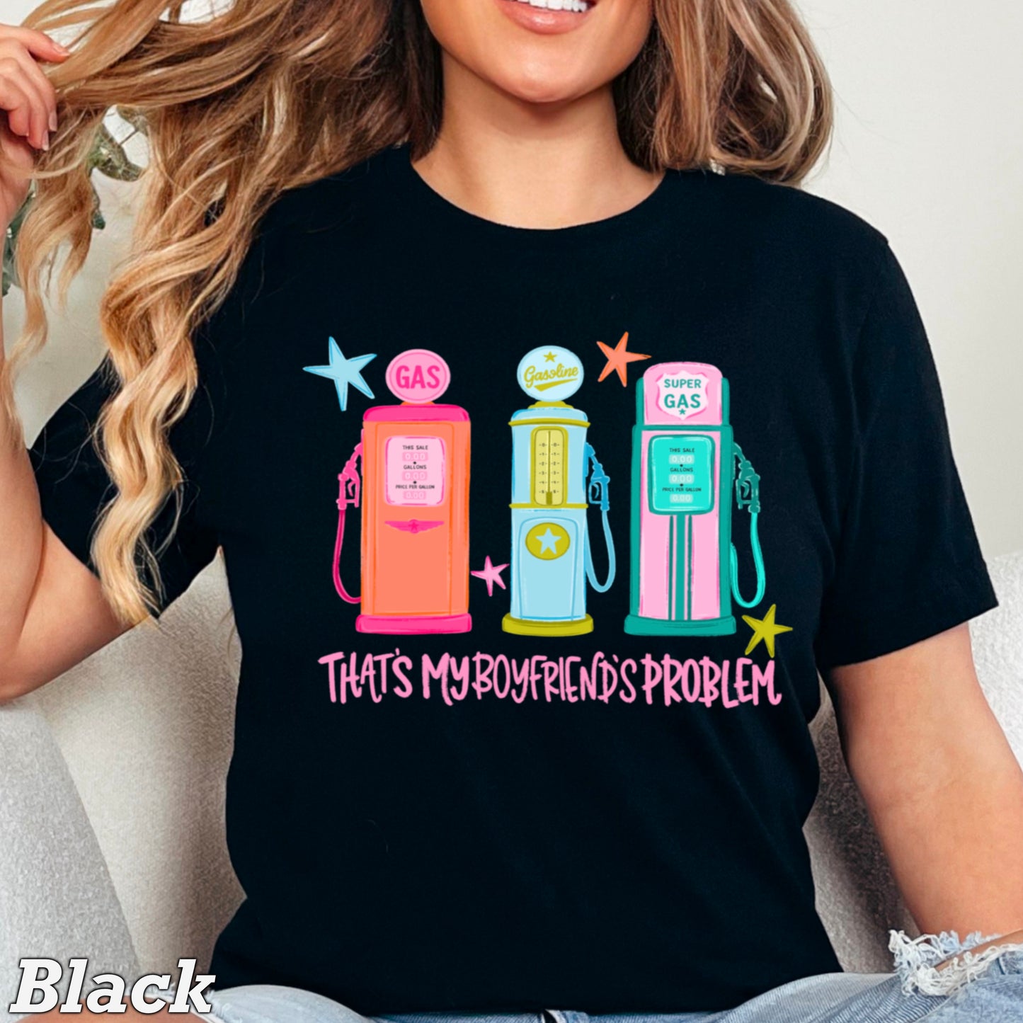 That’s My Boyfriends Problem Gas Station Comfort Color Graphic Tee