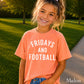 Fridays And Football Youth Comfort Color T-Shirt