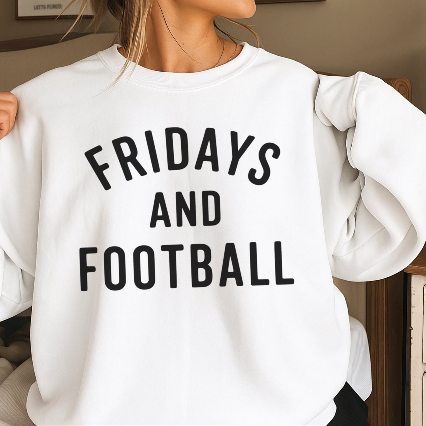 Fridays And Football Crewneck Sweatshirt