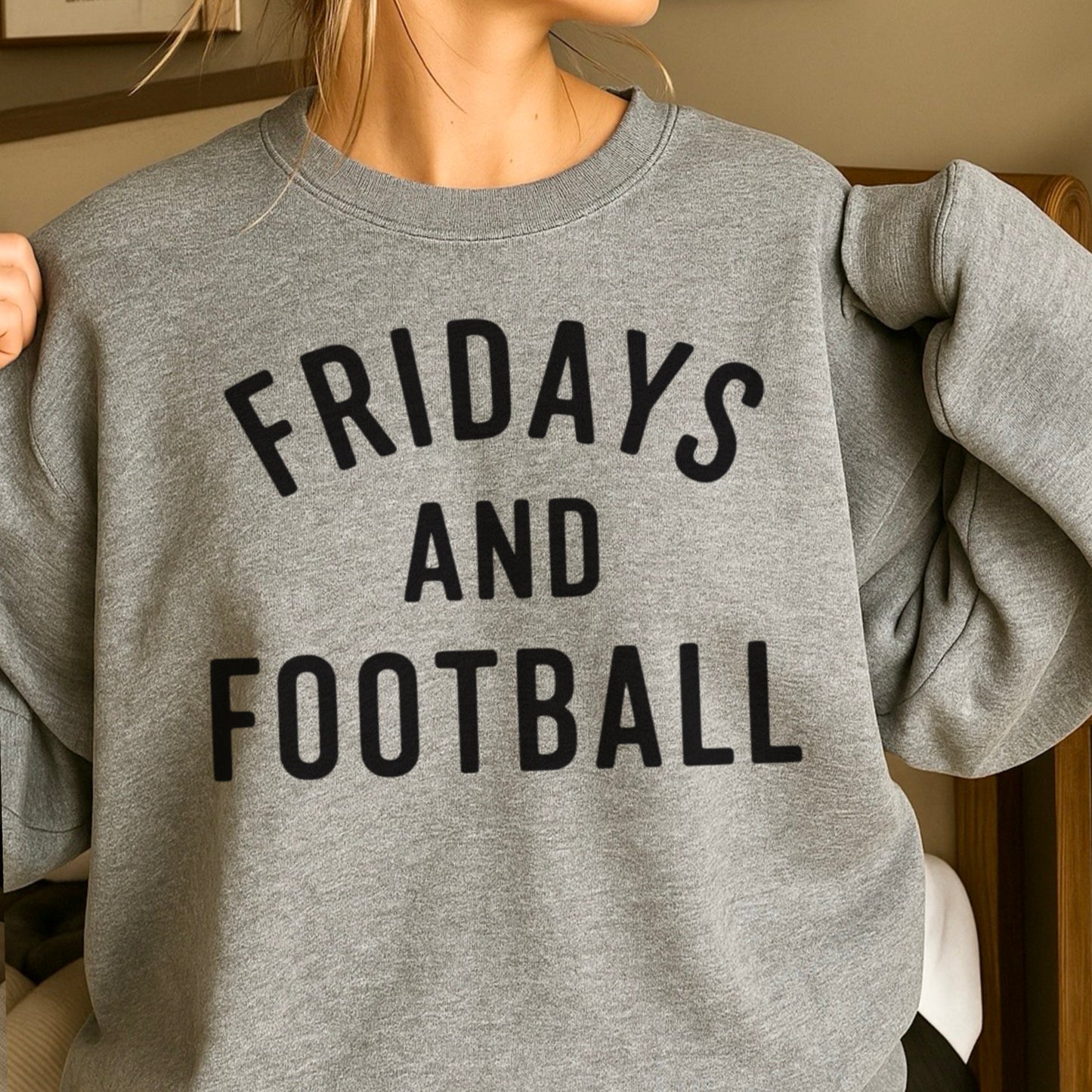 Fridays And Football Crewneck Sweatshirt