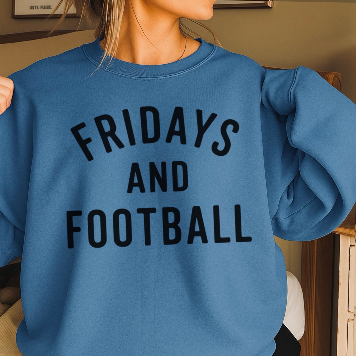 Fridays And Football Crewneck Sweatshirt