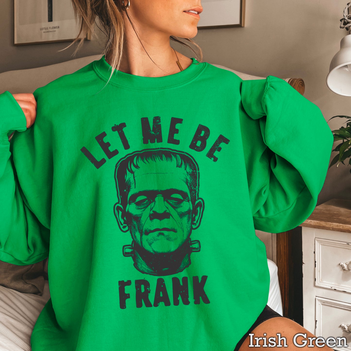 Let Me Be Frank Halloween Crewneck Sweatshirt