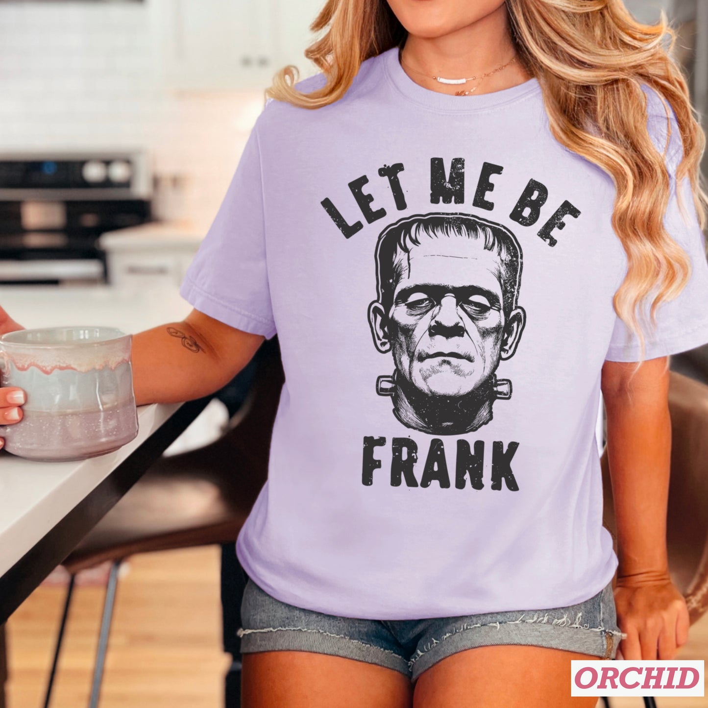 Let Me Be Frank Halloween Comfort Color Graphic Tee