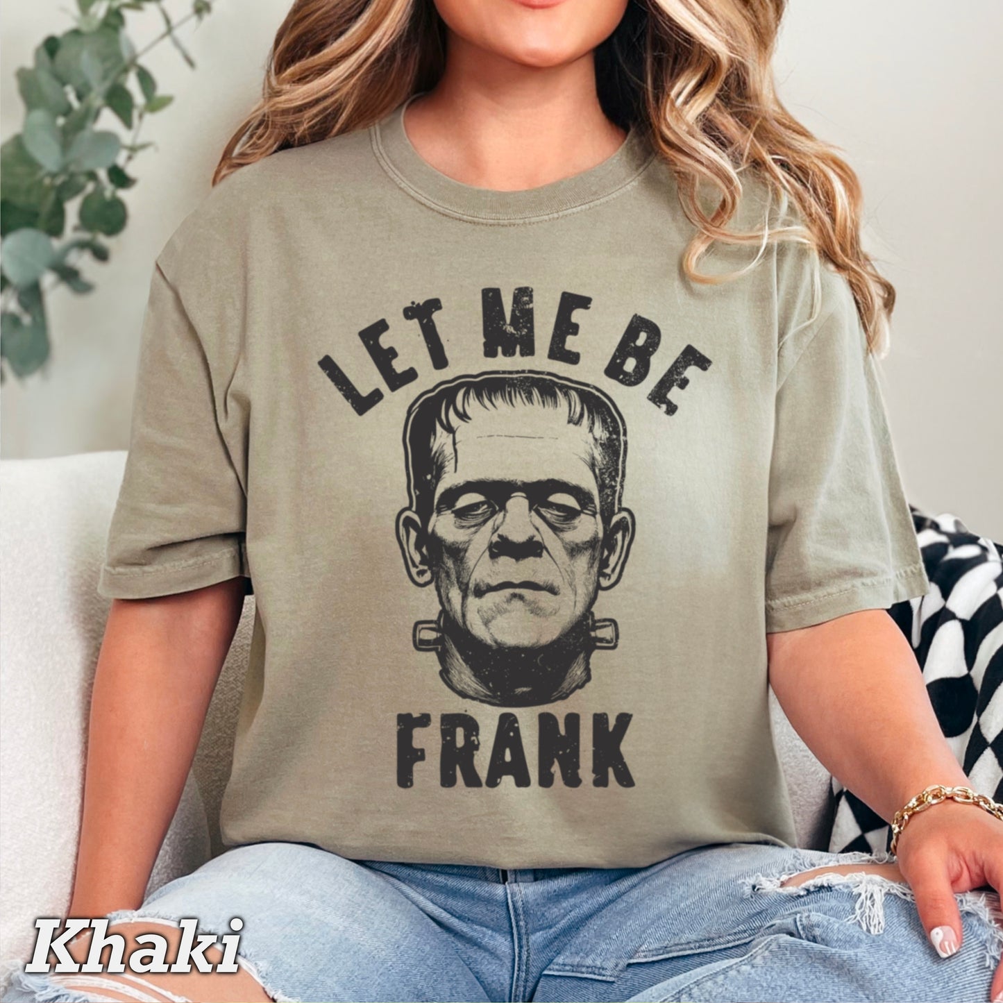 Let Me Be Frank Halloween Comfort Color Graphic Tee