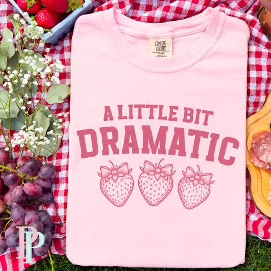 A Bit Dramatic Comfort Color Graphic Tee