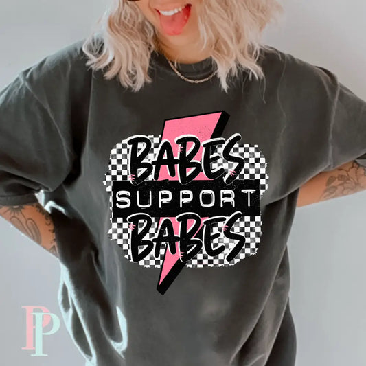 Babes Support Babes Comfort Color Graphic Tee