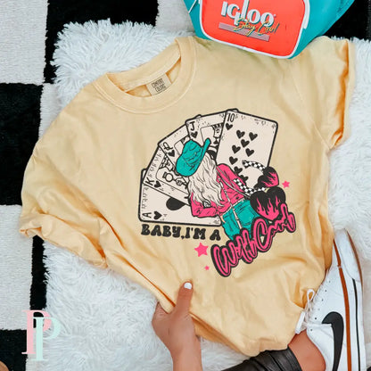 Baby I’m A Wild Card Comfort Color Graphic Tee