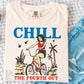Chill The 4th Out DTF Transfer