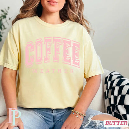Coffee Weather Comfort Color Graphic Tee