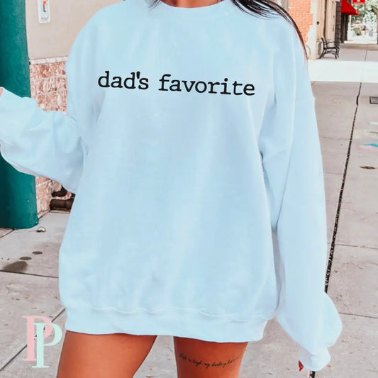 Dad’s Favorite Screen Print Transfer