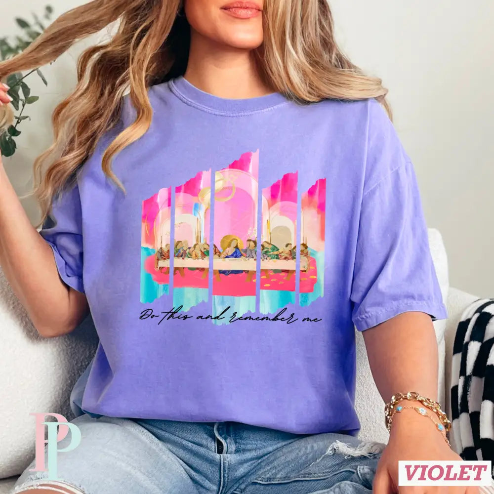 Do This And Remember Me Comfort Color Graphic Tee SMALL / VIOLET