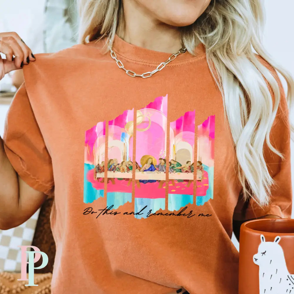 Do This And Remember Me Comfort Color Graphic Tee SMALL / YAM