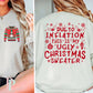 Due To The Inflation This Is My Ugly Christmas Sweater Screen Print Transfer