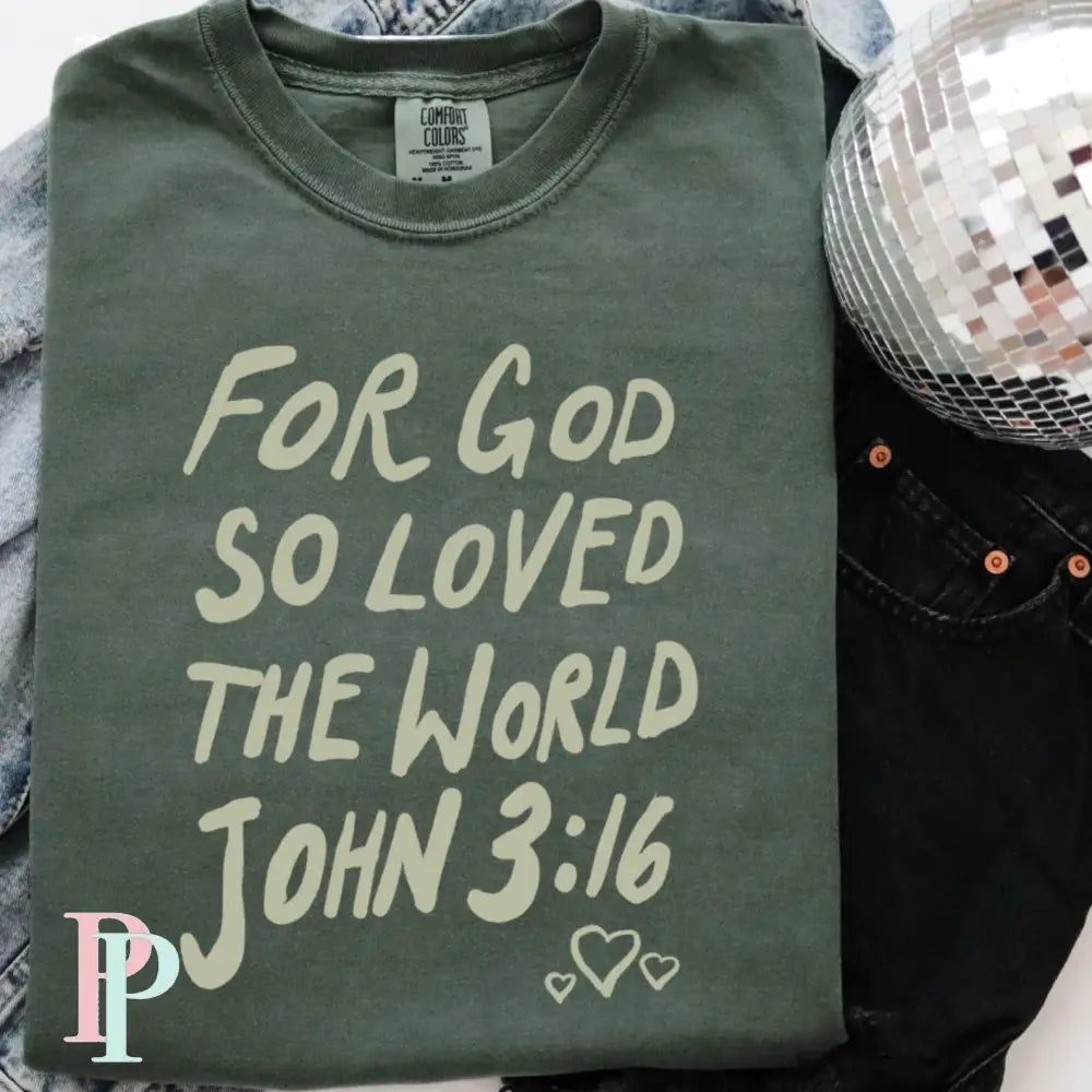 For God So Loved The World Comfort Color Graphic Tee