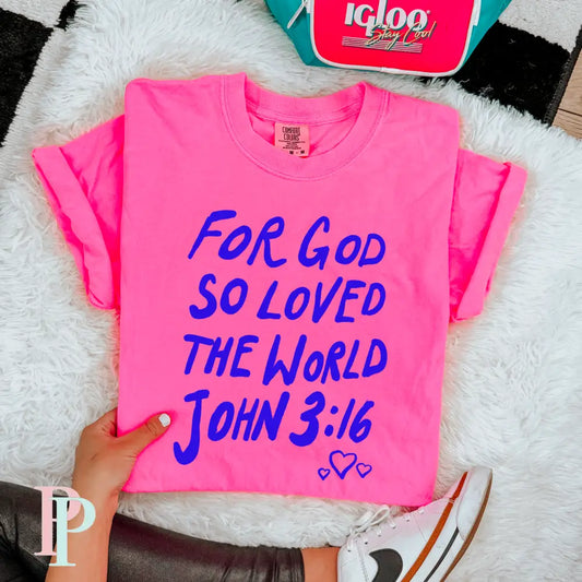 For God So Loved The World Comfort Color Graphic Tee