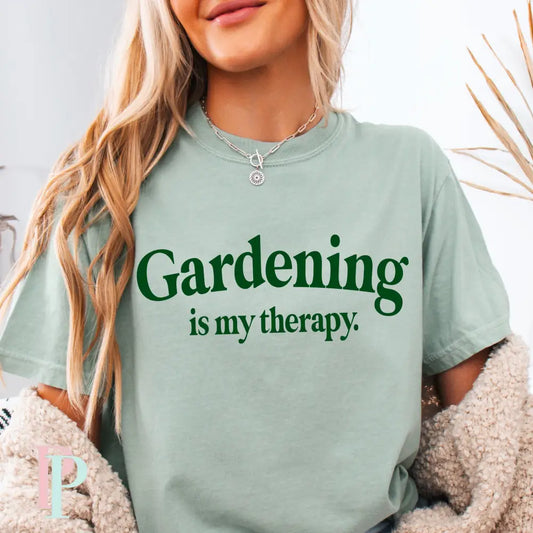 Gardening Is My Therapy Screen Print Transfer