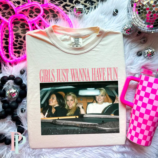 Girls Just Wanna Have Fun Comfort Color Graphic Tee