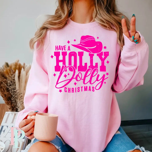Have A Holly Dolly Christmas Crewneck Sweatshirt Small