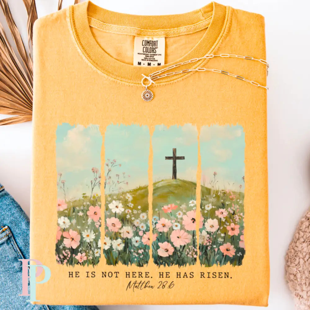 He Is Not Here He Has Risen Comfort Color Graphic Tee SMALL / MUSTARD