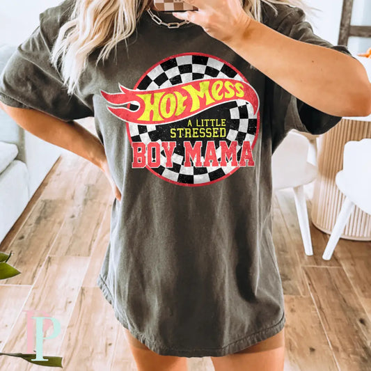 Hot Mess A Little Stressed Boy Mama Comfort Color Graphic Tee