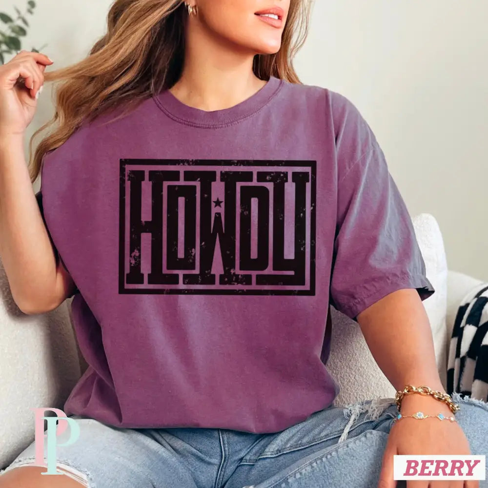 Howdy Comfort Color Graphic Tee BERRY / SMALL