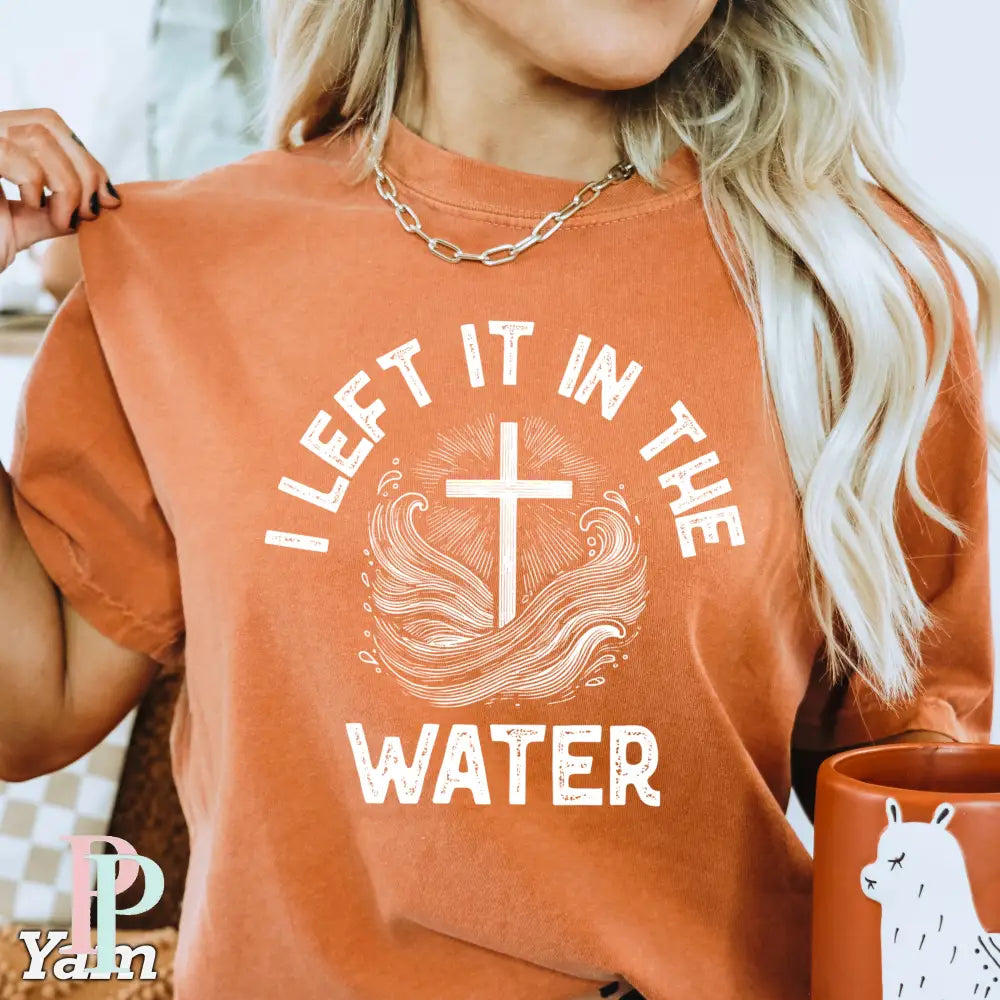 I Left It In The Water Comfort Color Graphic Tee YAM / SMALL