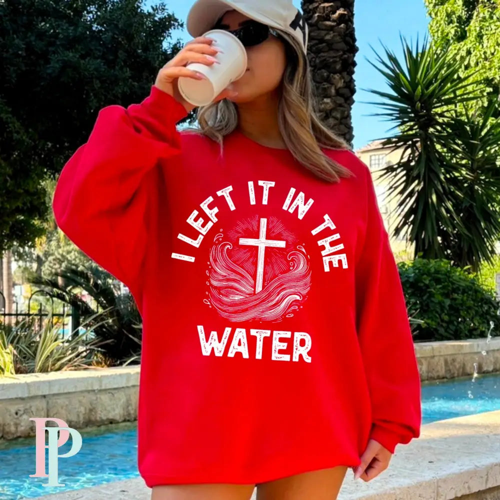 I Left It In The Water Crewneck Sweatshirt Red / Small