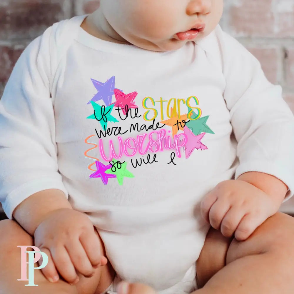 If The Stars Were Made To Worship Tea Towel / Infant DTF Transfer