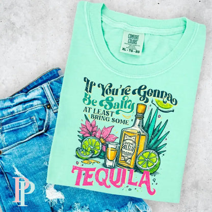 If You’re Gonna Be Salty Comfort Color Graphic Tee