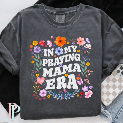 In My Praying Mama Era Comfort Color Graphic Tee