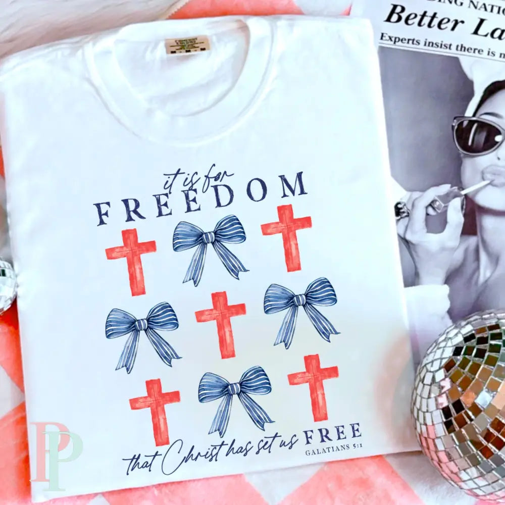 It Is For Freedom DTF Transfer
