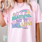 It’s A Beautiful DayTo Dave Lives Nurse Life Comfort Color Graphic Tee