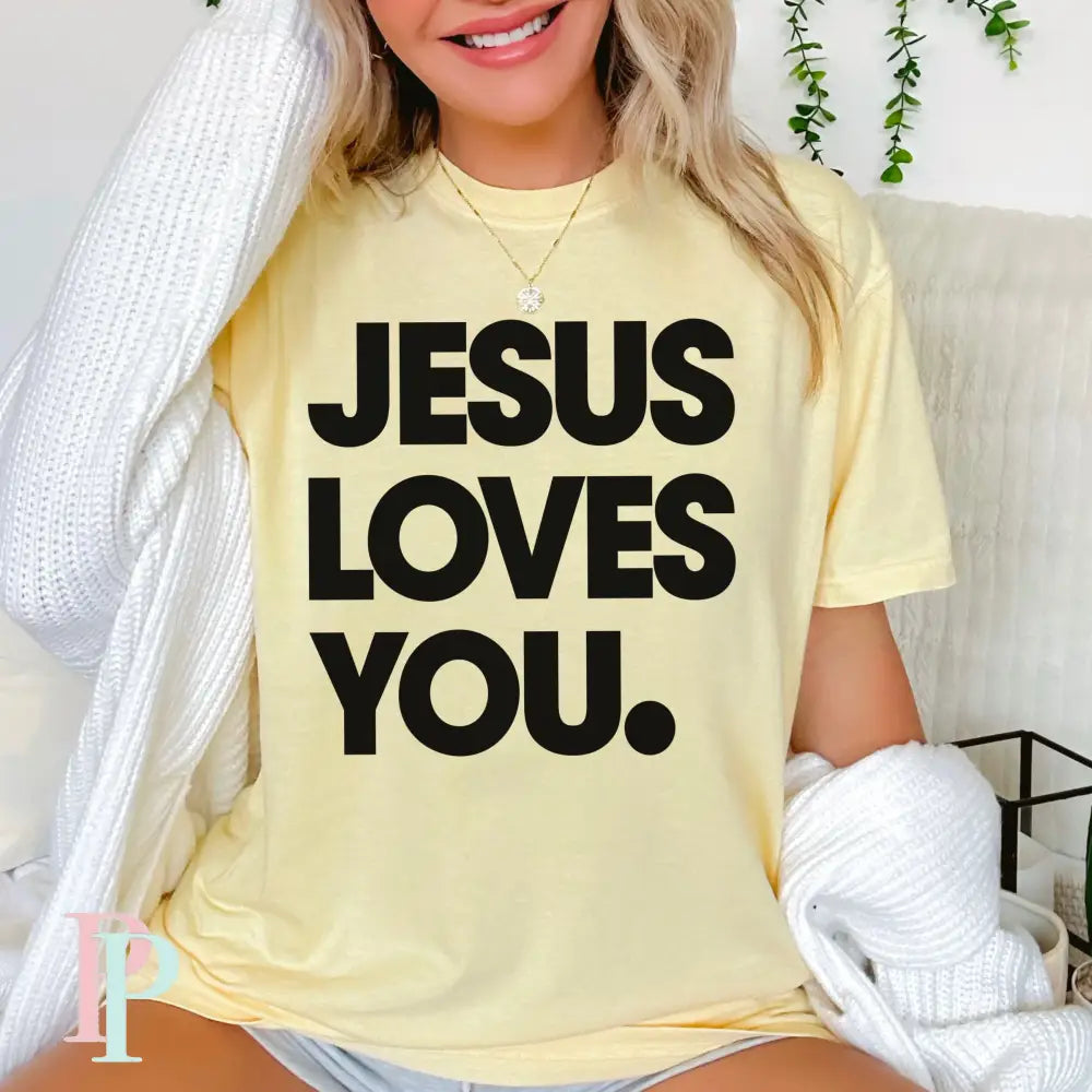 Jesus Loves You Comfort Color Graphic Tee BANANA / SMALL