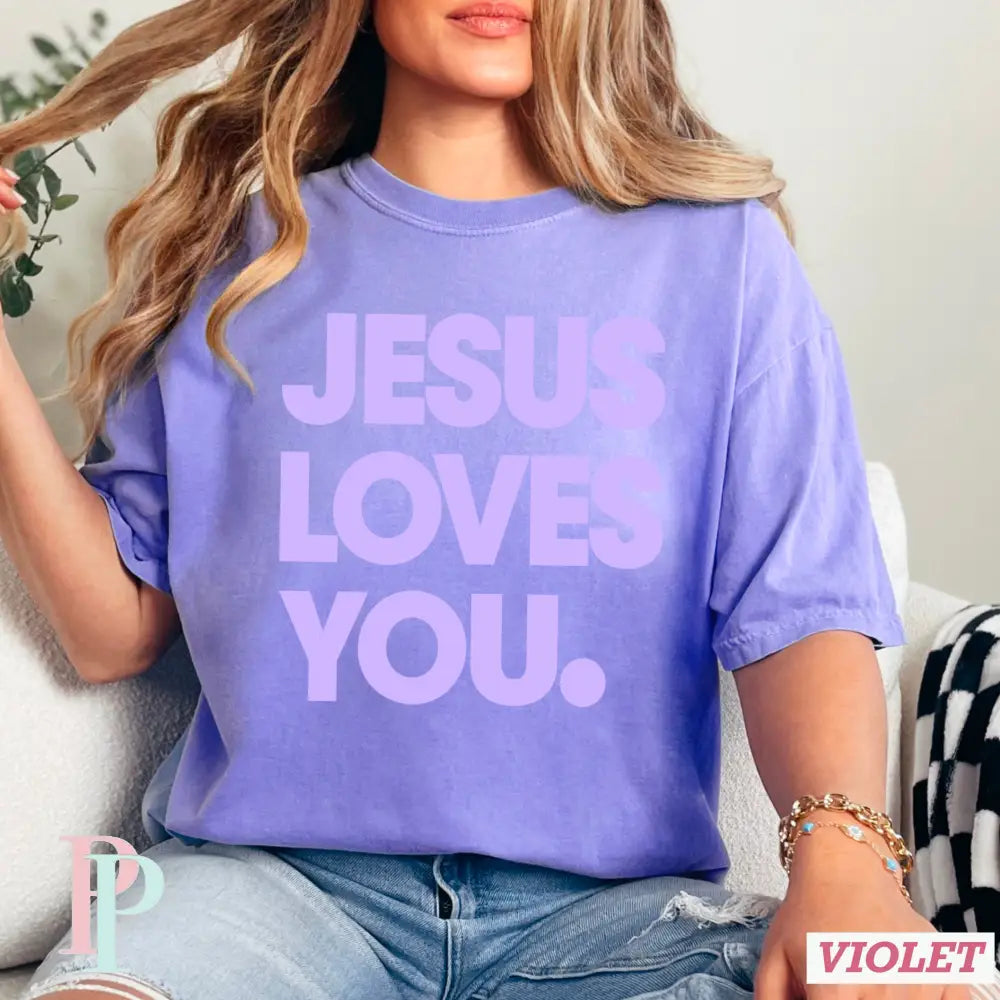 Jesus Loves You Comfort Color Graphic Tee VIOLET / SMALL