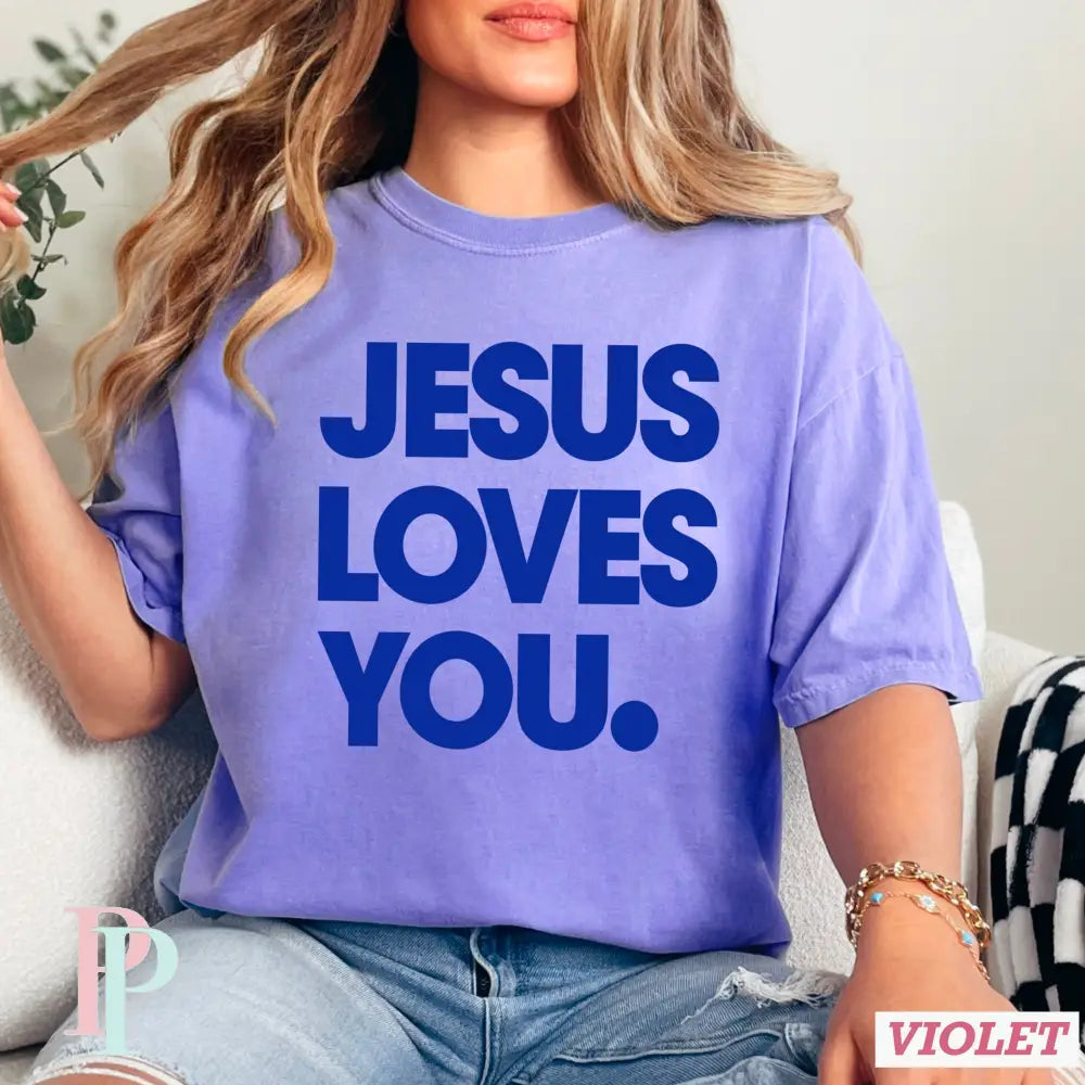 Jesus Loves You Comfort Color Graphic Tee VIOLET / SMALL