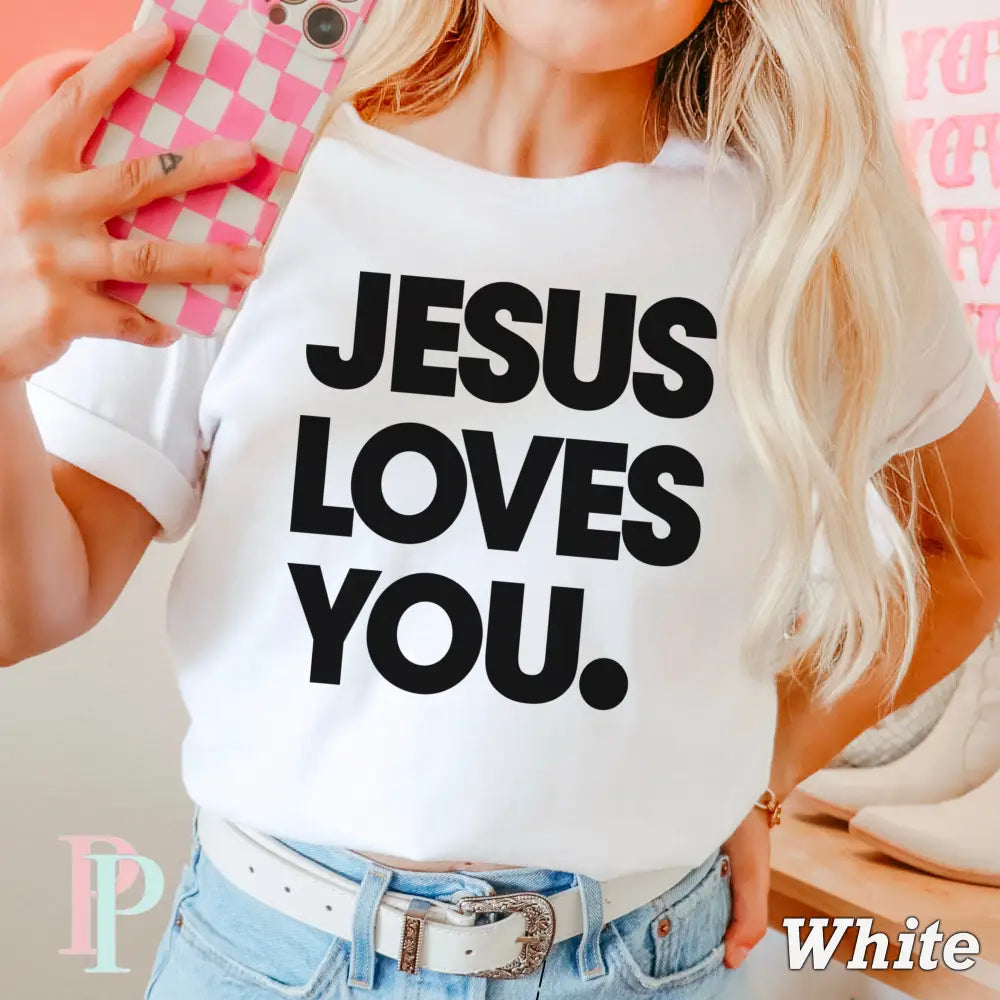 Jesus Loves You Comfort Color Graphic Tee WHITE / SMALL