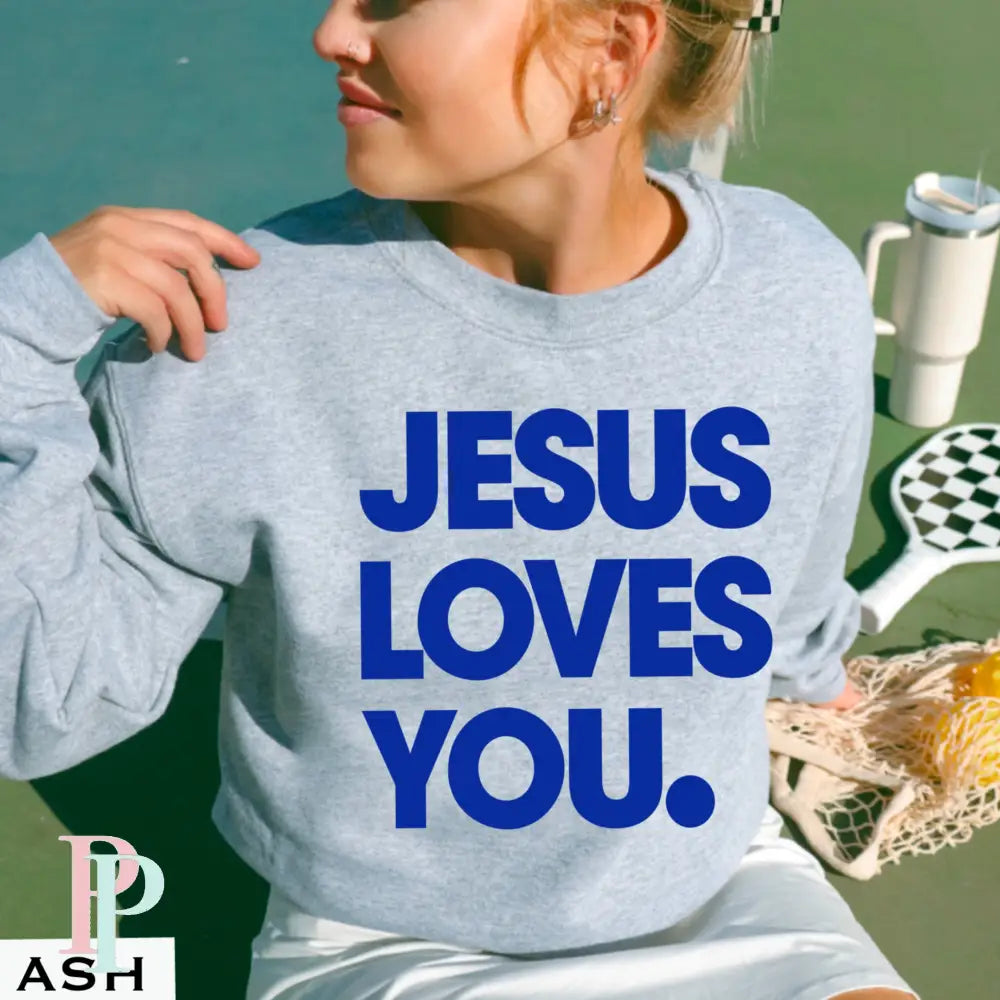 Jesus Loves You Crewneck Sweatshirt Ash / Small